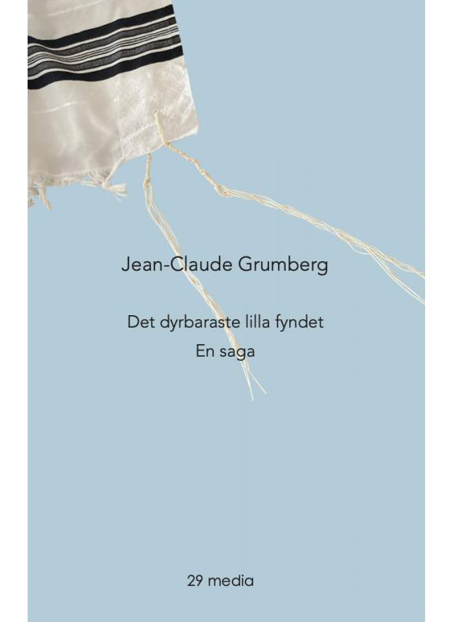 Det dyrbaraste lilla fyndet – en saga, av Jean-Claude Grumberg